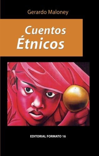 Libro: Cuentos Étnicos (en Español)