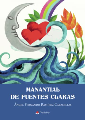 Manantial De Fuentes Claras -sin Coleccion-