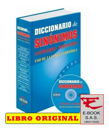 Diccionario De Sinónimos, Antónimos Y Parónimos Tapa Dura