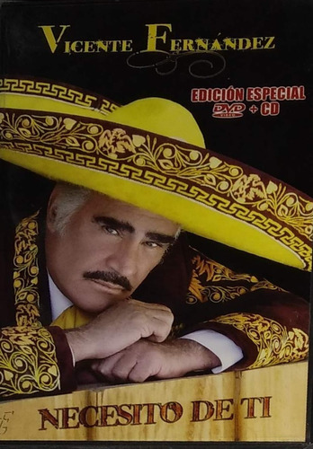 Vicente Fernández - Necesito De Ti