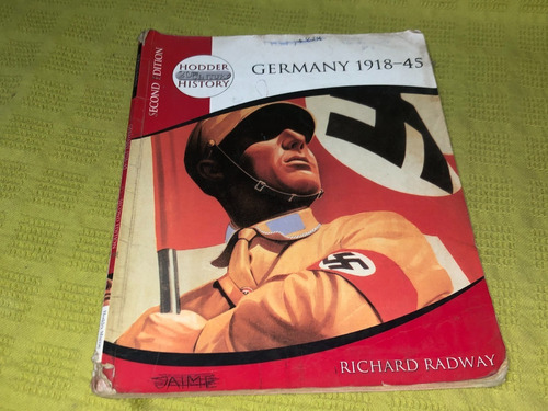 Germany 1918-45 Second Edition - Radway - Hodder Murray