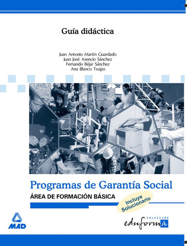 Libro Guia Didactica Y Solucionario De Programas De Garan...