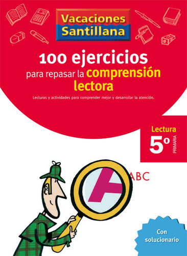 Libro 100 Ejercicios Comprension Lectora 5âºep 06 Vacacio...