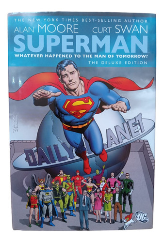 Superman Whatever Happened To The Man Of Tomorrow? Dc Comics