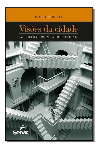 Libro Visoes Da Cidade De Perulli Paolo Senac Editora