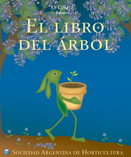 El Libro Del Árbol - Sophie Gloria Inés Le Comte