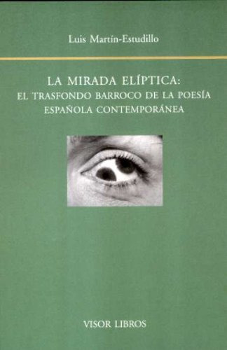 Libro Mirada Eliptica La De Martin Estudillo L Visor