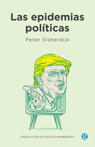 Las Epidemias Políticas, Peter Sloterdijk, Godot
