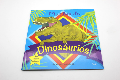 Mi Libro D Dinosaurios Para Colorear Formato Grande 40 Dinos