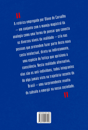 A Tirania Dos Especialistas: Desde A Revolta Das Elites Do Pt Até A Revolta Do Subsolo De Olavo De Carvalho, De Cunha, Martim Vasques Da. Editorial Civilização Brasileira, Capa Mole Em Português, 2019