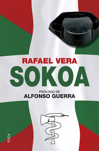 Sokoa - Operación Caballo Troya, Fernández Huidobro, Aka 