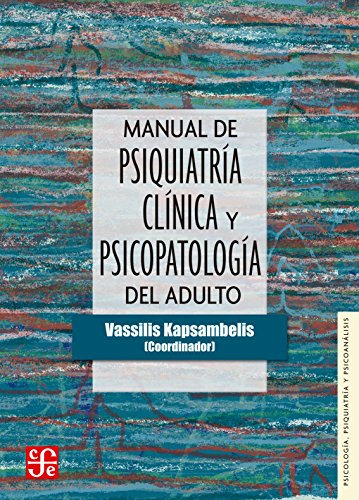 Manual De Psiquiatria Clinica Y Psicopatologia Del Adulto - 