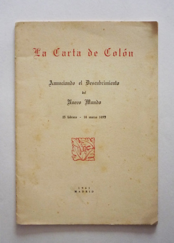 La Carta De Colon Anunciando El Descubrimiento - Carlos Sanz