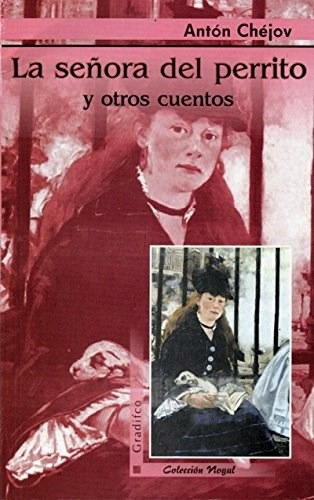 Señora Del Perrito Y Otros Cuentos (coleccion Nogal) - Chej