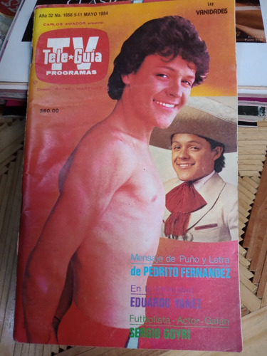 Pedrito Fernandez En Revista Teleguia Sergio Goyri 1984