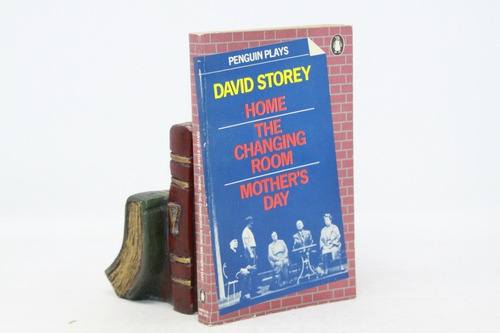 David Storey - Home / Changing Room / Mother's Day - Inglés