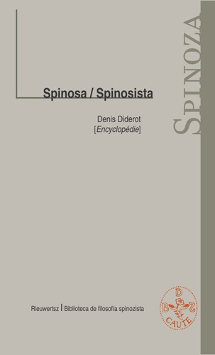 Spinoza / Espinosista