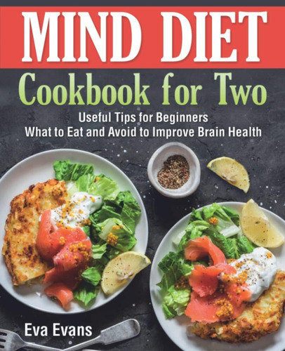 Libro: Libro De Cocina Mind Diet Para Dos: Consejos Útiles P