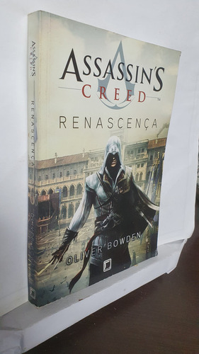 Livro Assassin's Creed - Renascença - Oliver Bowden - Texto Completo