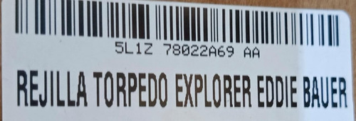Rejilla Torpedo Explorer Eddie Bauer