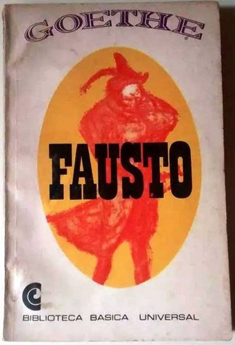 Fausto - Johann Wolfgang Von Goethe - Teatro - Ceal - 1968