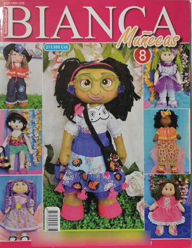 Patrón Molde Revista Bianca Muñecas 8 En Papel Fisica