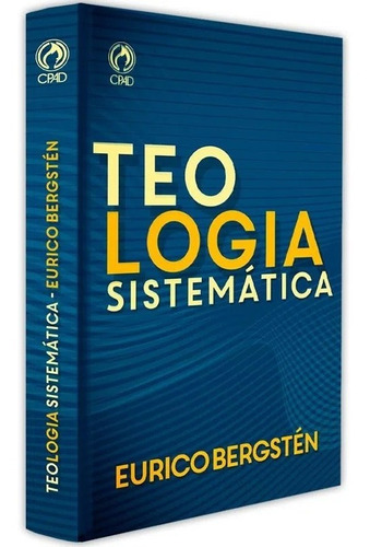 Teologia Sistemática Livro   Eurico Bergsten   Cpad