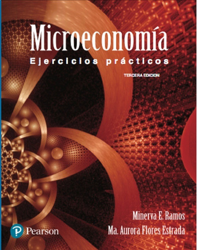 Microeconomia. Ejercicios Practicos.