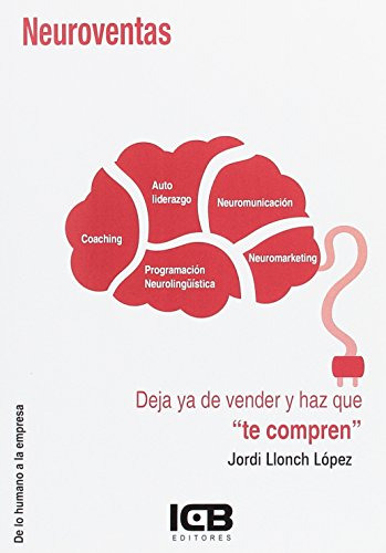 Libro Neuroventas  De Jordi Llonch López Ed: 2
