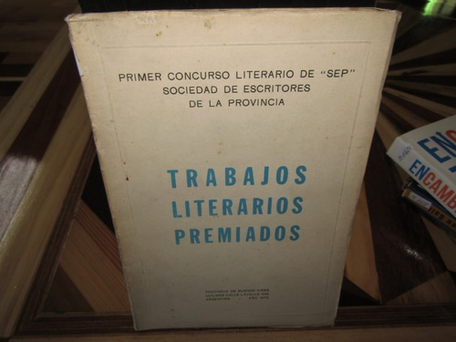 Trabajos Literarios Premiados. 1er Concurso De 'sep'. M-1130