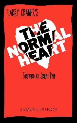 The Normal Heart, De Larry Kramer. Editorial Samuel French, Inc., Tapa Blanda En Inglés, 0000