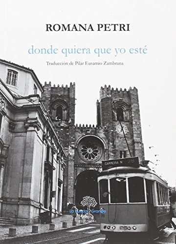 Libro Donde Quiera Que Yo Esté De Petri Romana