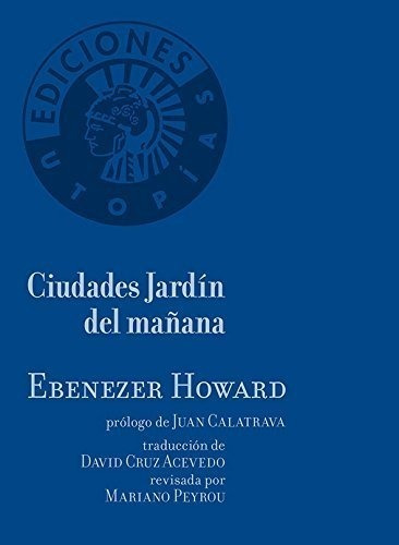 Ciudades Jardin Del Mañana - Howard,ebenezer (book