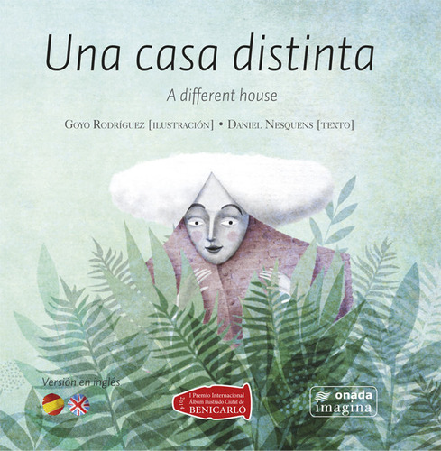 Una Casa Distinta A Different House - Rodriguez, Goyo