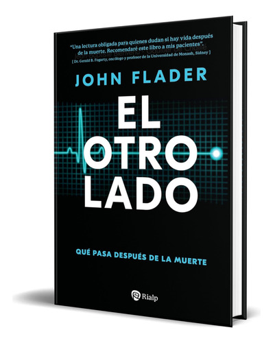 Libro El Otro Lado [ Qué Pasa Después De La Muerte] Original, De John Flader. Editorial Ediciones Rialp S.a., Tapa Blanda En Inglés, 2022