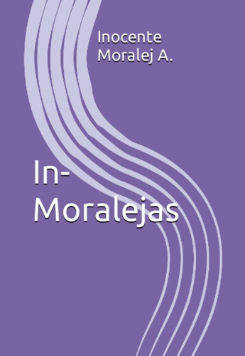 Libro: In-moralejas (spanish Edition)