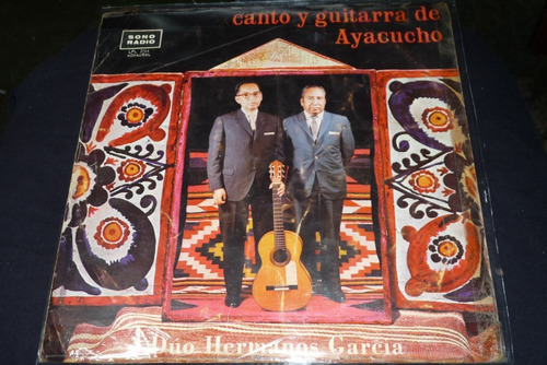 Jch- Duo Hermanos Garcia Canto Y Guitarra De Ayacucho Lp