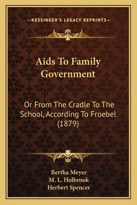 Libro Aids To Family Government: Or From The Cradle To Th...