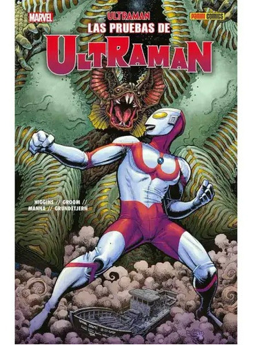 Panini Comics Ultraman Vol.02: Las Pruebas De Ultraman, De Eiichi, Shimizu. Serie Ultraman, Vol. 2. Editorial Panini, Tapa Blanda, Edición 1 En Español, 2022