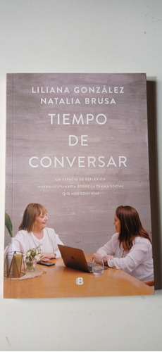 Tiempo De Conversar González Y Brusa Ediciones B
