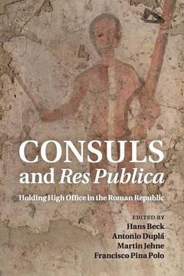 Libro Consuls And Res Publica - Hans Beck