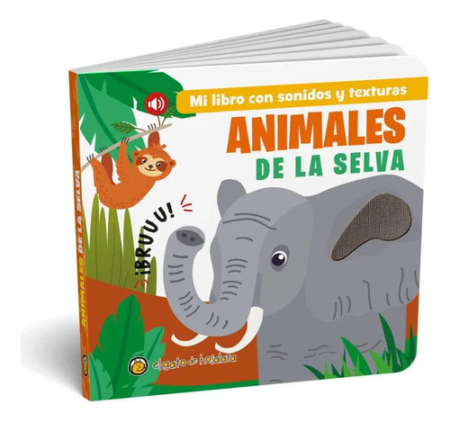 * Animales De La Selva * Mi Libro De Sonidos Y Texturas