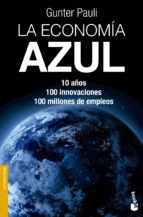 La Economia Azul. 10 Anos  100 Innovaciones  100 Millone...