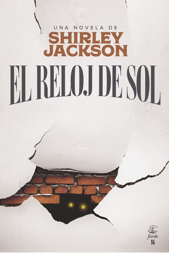 El Reloj Del Sol  - Shirley Jackson