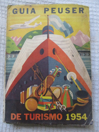 Guía Peuser De Turismo 1954