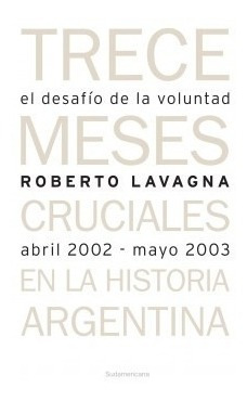 Desafio De La Voluntad Abril 2002 Mayo 2003 (trece Meses C*-