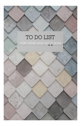 Libro: Motivational To Do List: For Those Who Get It Done