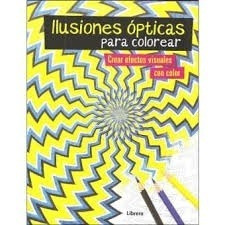 Imagen 1 de 3 de Ilusiones Opticas Para Colorear - Taylor - Librero - Libro
