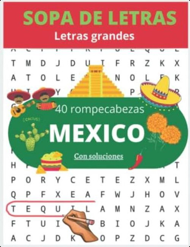 Sopa De Letras Letra Grande 40 Rompecabezas Sobre Mexico Con Soluciones: Ejercite Su Cerebro Y Aprenda (spanish Edition), De Martínez, Clara. Editorial Oem, Tapa Blanda En Español