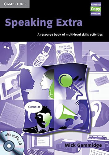 SPEAKING EXTRA BOOK AND AUDIO CD PACK, de VV. AA.. Editorial CAMBRIDGE, tapa blanda en inglés, 9999